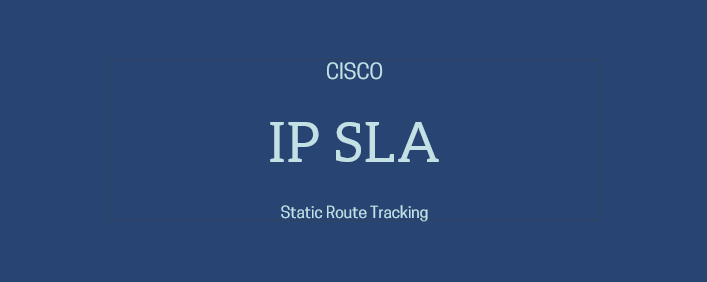 Static Route Tracking